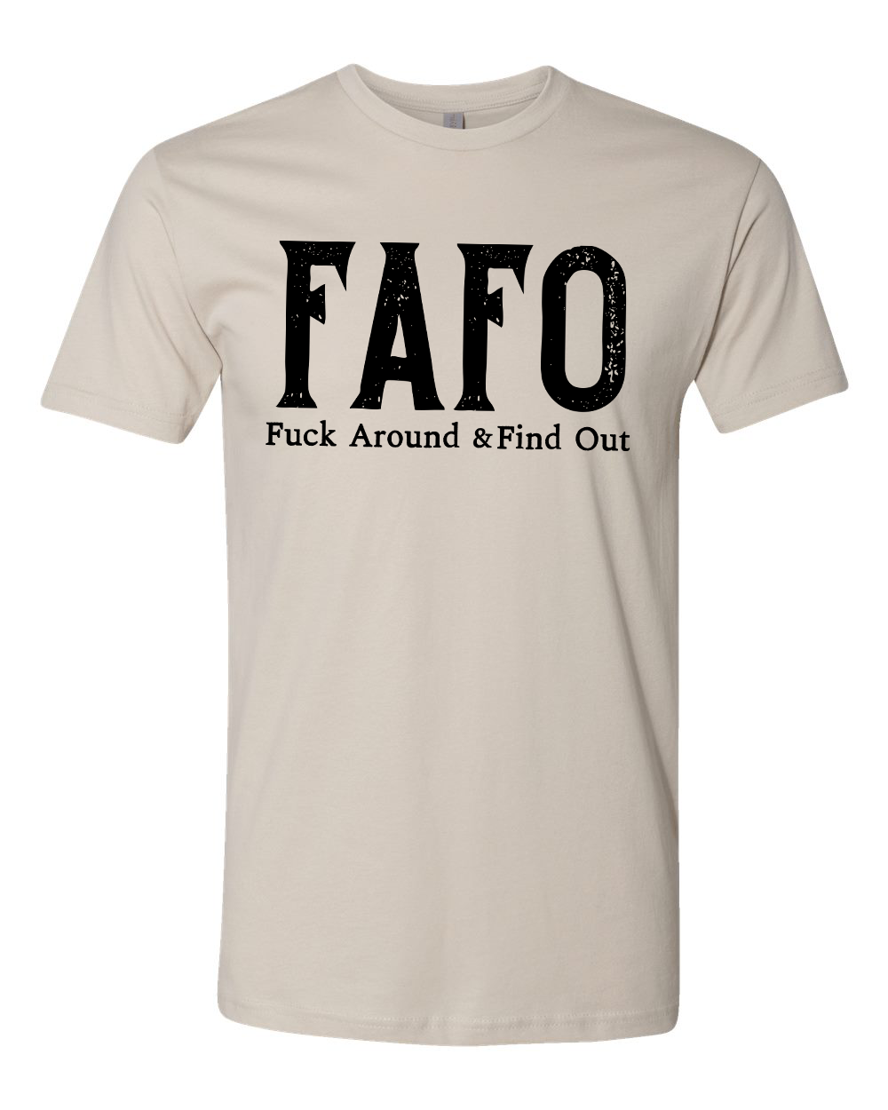 FAFO Tee