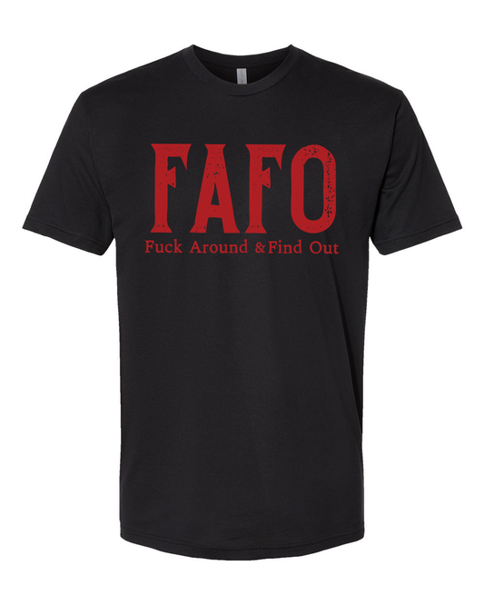 FAFO Tee